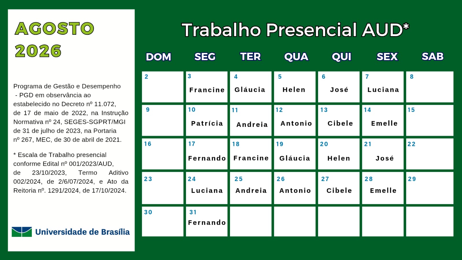 Escala de trabalho AUD Agosto 2026